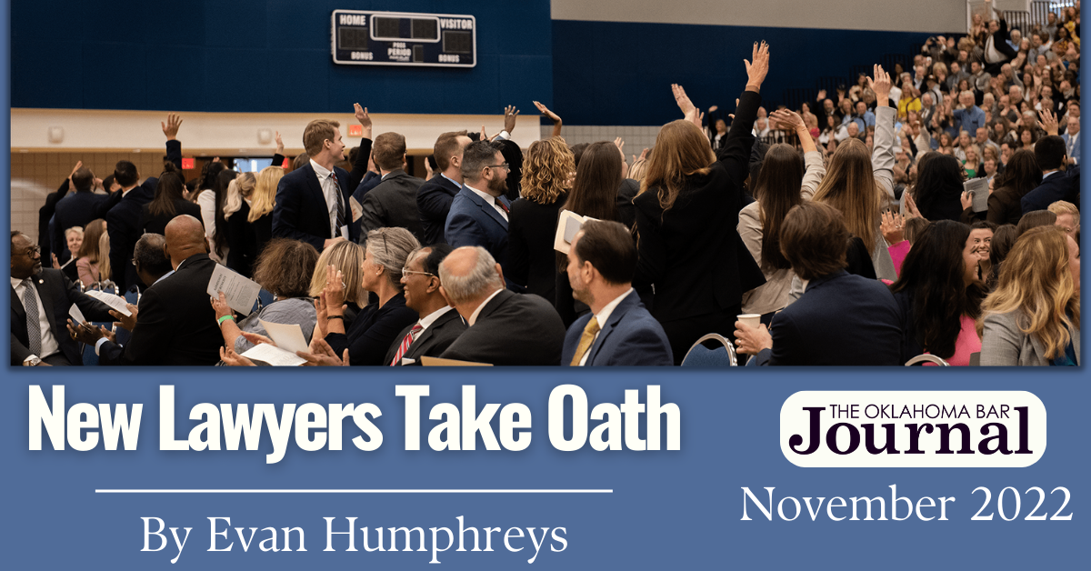 Board of Bar Examiners New Lawyers Take Oath Oklahoma Bar Association