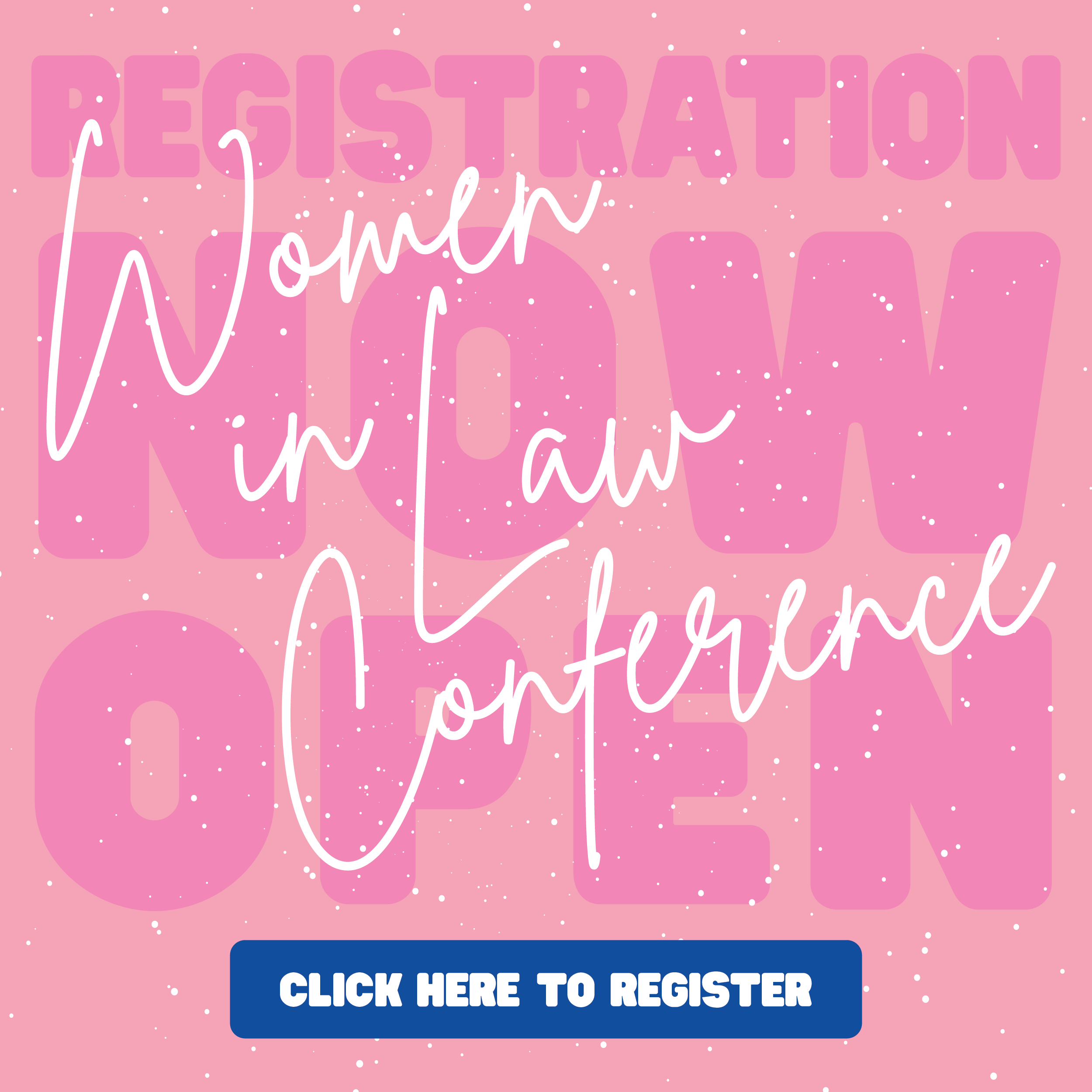 Register now for 2023 Women in Law Conference